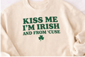 The Kiss Me I’m Irish and From ’Cuse