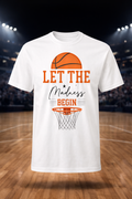 Let the Madness Begin – Performance Tee